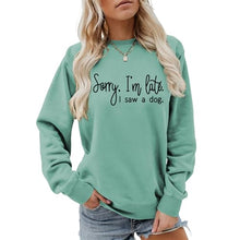 Load image into Gallery viewer, Sorry I'm Late I Saw A Dog Sweatshirt Women Funny Dog Lover Shirt Casual Crew Neck Long Sleeve Pullovers Lightweight