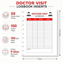 Load image into Gallery viewer, Doctor Visit Logbook Inserts, Classic 9-Disc Mushroom-Punched Refill Pages, 50 Double-Sided Sheets, 7 x 9.25 Inch, 100 GSM White Paper, Medical Appointment Notes for Discbound Planners, Inserts Only