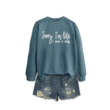 Load image into Gallery viewer, Sorry I'm Late I Saw A Dog Sweatshirt Women Funny Dog Lover Shirt Casual Crew Neck Long Sleeve Pullovers Lightweight Blue
