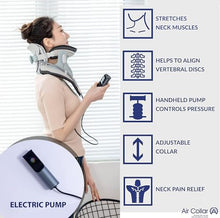 Load image into Gallery viewer, Neck Traction Device by Air Collar - Neck Stretcher - Cervical Traction Device - Neck & Shoulder Pain Relief - Stretcher Collar for Improved Spine Alignment (2nd Gen Electric Pump) - See Size Chart*