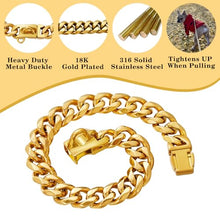 Load image into Gallery viewer, Stainless Steel 18K Gold Dog Collar with Secure Locking Buckle – 15MM Cuban Link Chew-Proof Chain for Small, Medium & Large Dogs