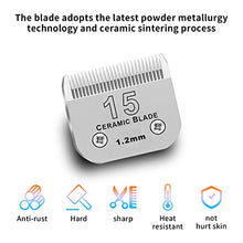 Load image into Gallery viewer, 15# Dog Grooming Ceramic Blades,Compatible with Andis,Oster A5,Wahl KM10
