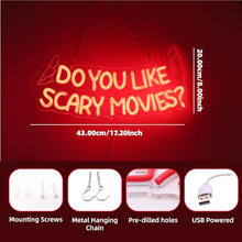 Load image into Gallery viewer, Do You Like Scary Movies LED Neon Sign, USB Powered Light Decor
