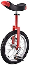 Load image into Gallery viewer, Wheel Unicycles Unicycle for Adult Kids, 16/18/ 20 Inch Skidproof Butyl Mountain Tire, Balance Cycling Sports Outdoor (Red,20 inch)
