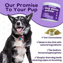 Load image into Gallery viewer, Dog Dental Powder for Teeth Cleaning - Dental Powder for Dogs Teeth – Prevent Dog Bad Breath with Probiotics for Fresh Breath &amp; Oral Health – Chicken Flavored, 60 Scoop Supply
