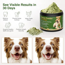 Load image into Gallery viewer, Dog Teeth Cleaning Powder,Natural Dental Powder for Plaque Remove,Tartar Control,7-Day Fresh Breath, No Brushing Needed, Chicken Flavor
