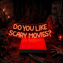 Load image into Gallery viewer, Do You Like Scary Movies LED Neon Sign, USB Powered Light Decor
