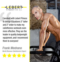 Load image into Gallery viewer, Lebert Fitness EQualizers | Frank Medrano Signature Series Equalizer Dip Bars | Black Matte XXL
